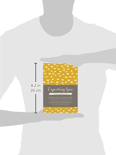 Expecting You: A Keepsake Pregnancy Journal