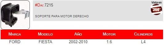 DAI 7215 Soporte Motor Derecho Neutro para Ford Fiesta 02-10 L4 1.6
