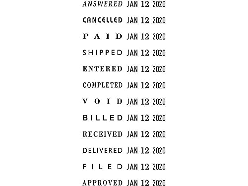 2000 PLUS Sello tradicional de fecha y 12 frases, ANSWERED, CANCELADO, PAGADO, ENTREGADO, COMPLETADO, VOID, FACULT, RECIBADO, ENTREGADO, FILED, APROBADO, Impresión de 3/8 pulgadas x 1-1/4 pulgadas,