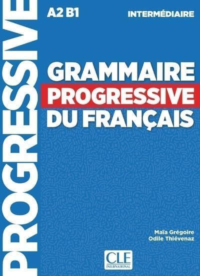 Grammaire progressive du français niveau intermédiaire.(4e Édition (L+ CD))
