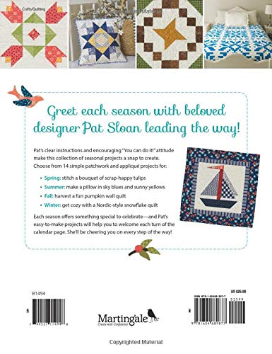 Pat Sloan's Celebrate the Seasons: 14 Easy Quilts and Companion Projects