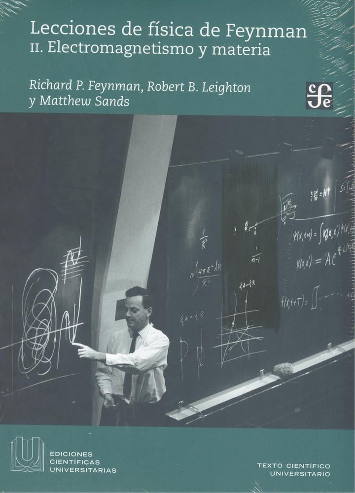 Fondo de Cultura Económica Lecciones De Física De Feynman II. Electromagnetismo Y Materia