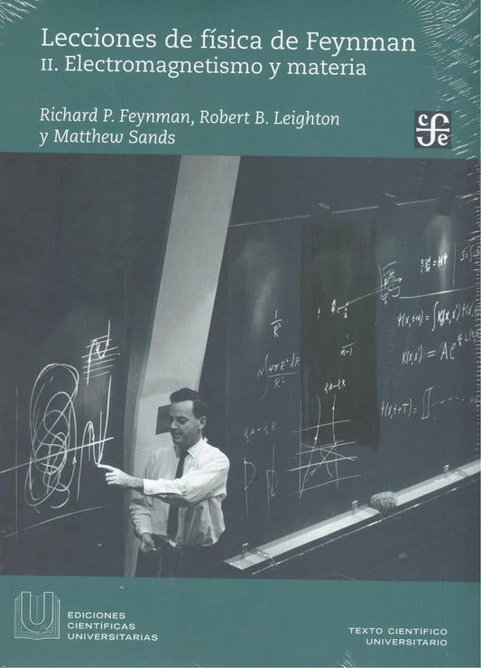 Fondo de Cultura Económica Lecciones De Física De Feynman II. Electromagnetismo Y Materia