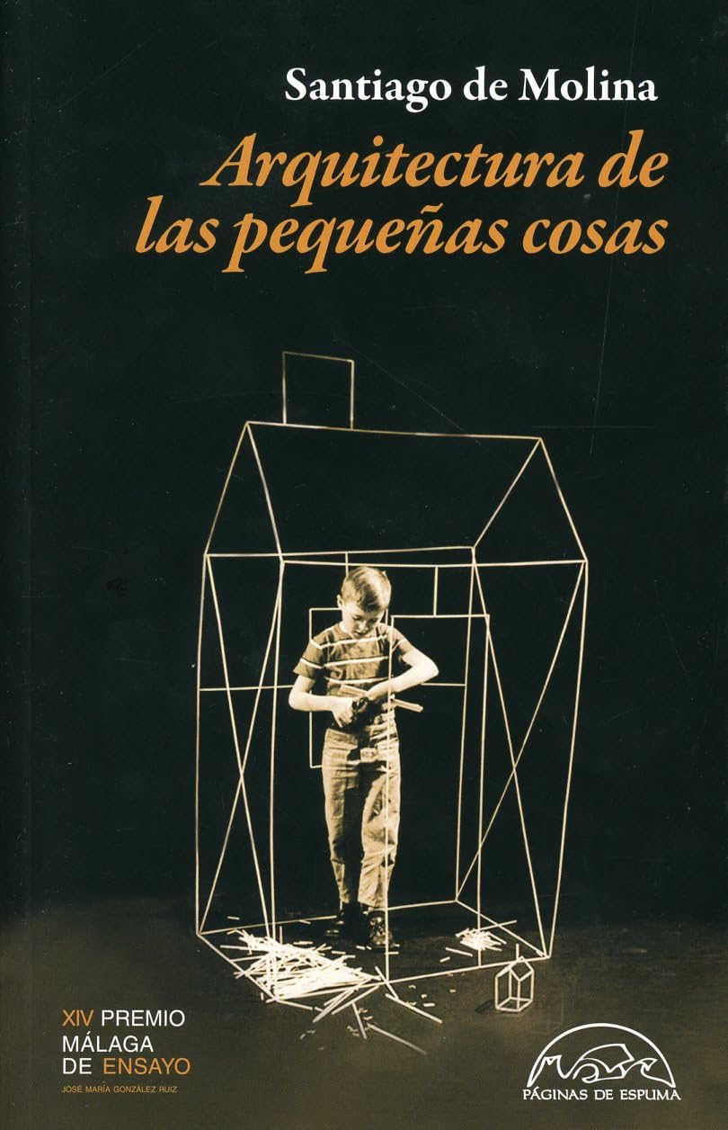 Arquitectura de las pequeñas cosas