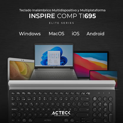 Acteck Teclado Multidispositivo Inspire Comp TI695 / 2.4Ghz + 2 Modos BT Soporte para Dispositivo + 2xBats AAA Incluidas Negro Elite Series