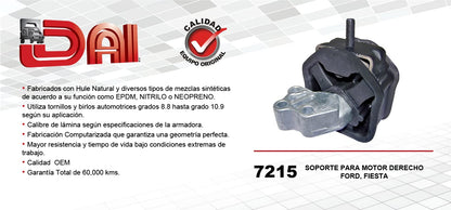 DAI 7215 Soporte Motor Derecho Neutro para Ford Fiesta 02-10 L4 1.6