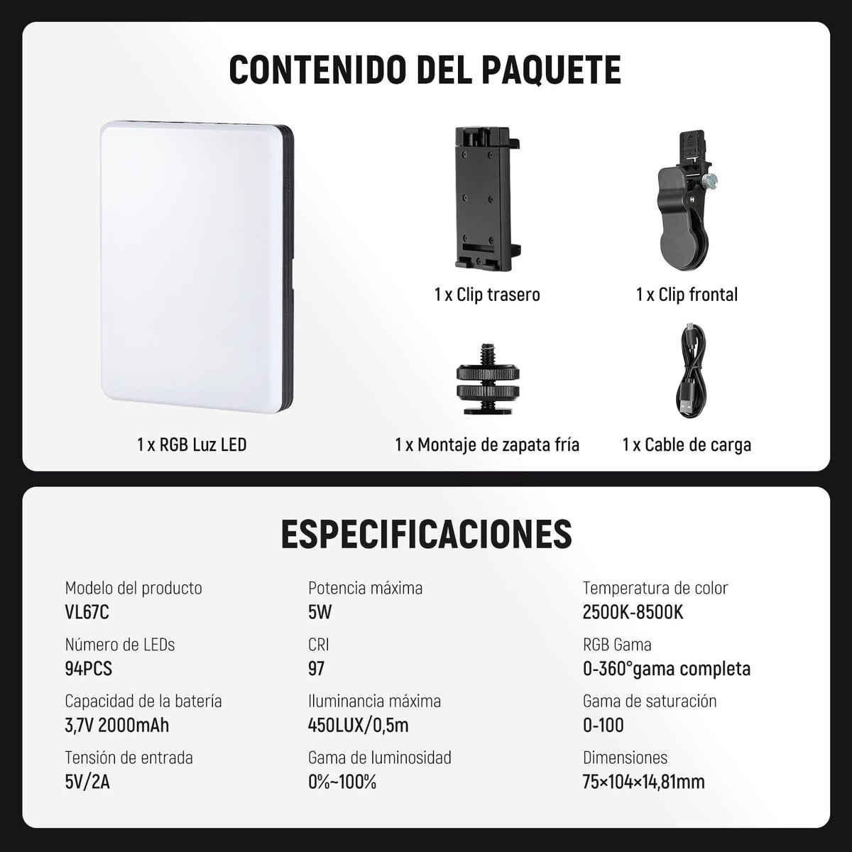 NEEWER VL67C RGB Luz Selfie con App Control, 94 LED CRI97 2000mAh Recargable, Cold Shoe Mount como Panel de Iluminación, Clip Portátil Delantero y Trasero Móvil para TikTok, Foco de Videoconferencia