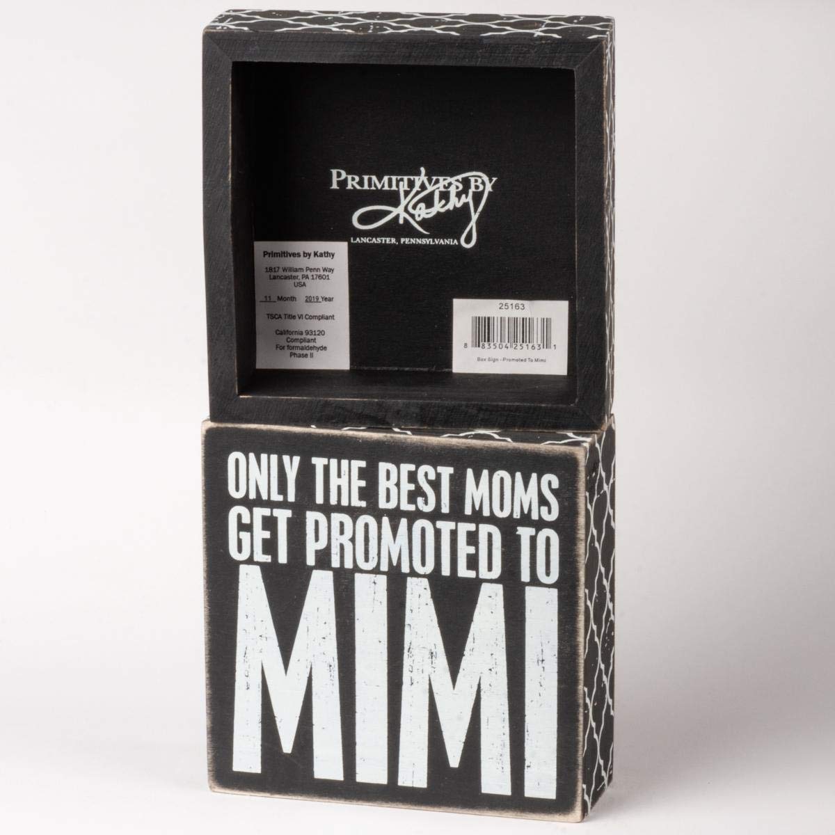 Primitives de Kathy, Solo Las Mejores mamás Son promocionadas a Mimi Box Sign