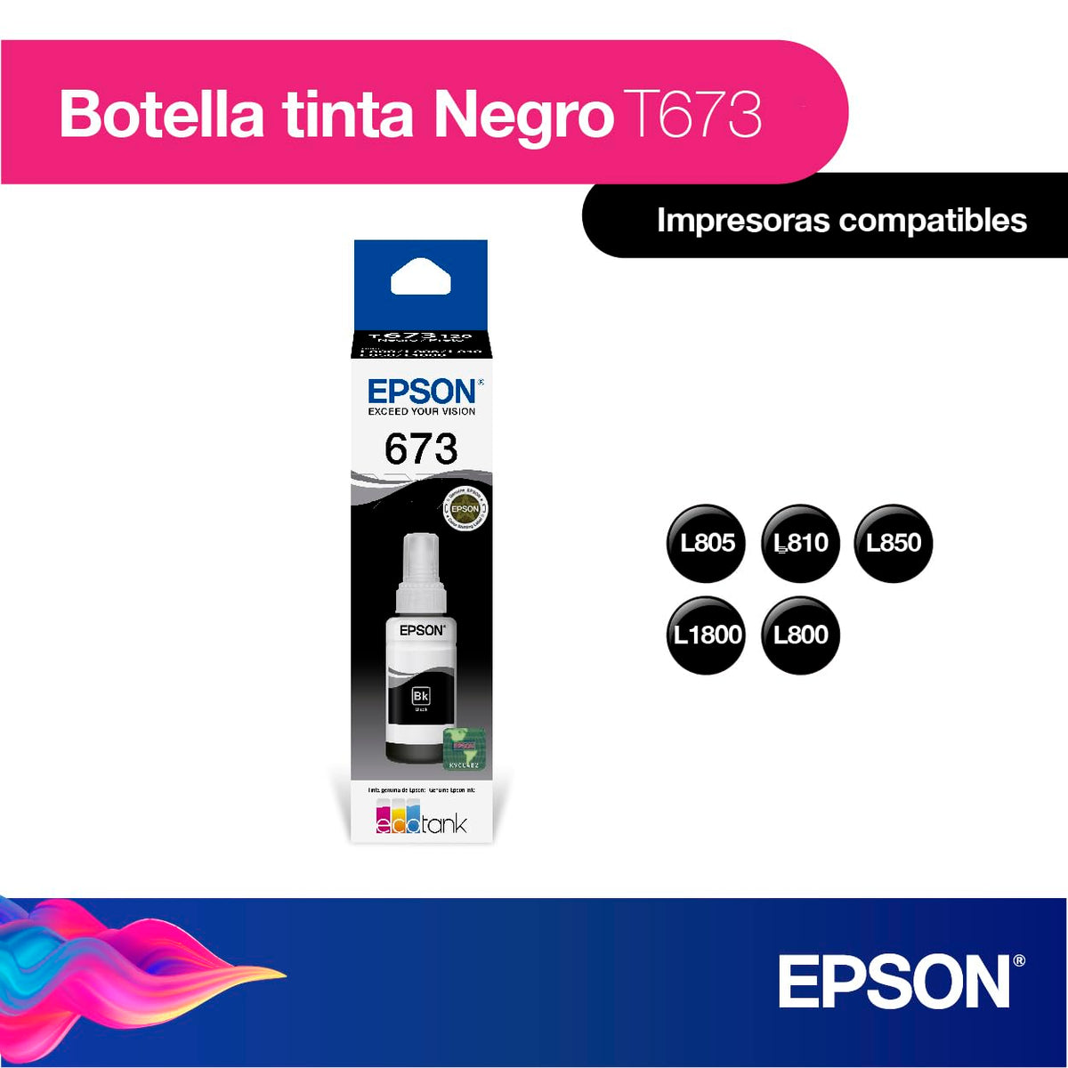 Epson Cartucho de Tinta color Negro para L800/L1800, T673120