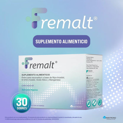Fremalt Polvo Suplemento Alimenticio en Polvo a Base de Myo-inositol y Acido F?lico, Con 30 Sobres de 2.5 Gr, Para Restaurar las Alteraciones Metab?licas y Reproductivas, Apto para Pacientes