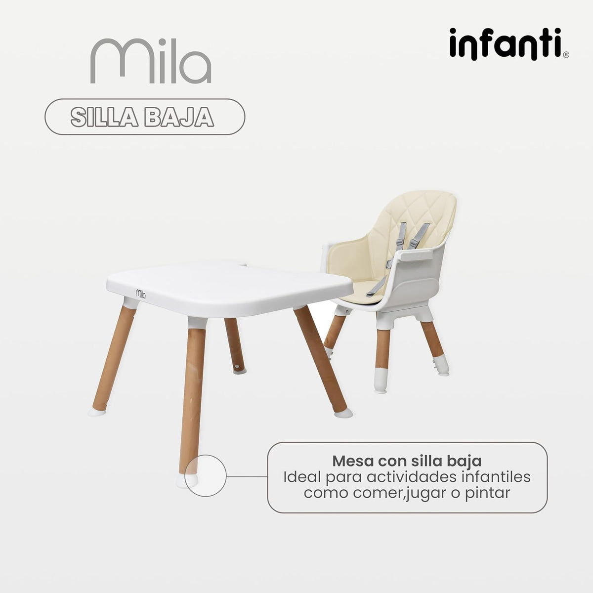 INFANTI | Silla para Bebe Alta 3 en 1 MILA | Convertible para Bebes de 6 Meses a 25 kg | Arnés de 5 Puntos y Charola Ajustable - Fácil de Limpiar y Ligera | Color Beige