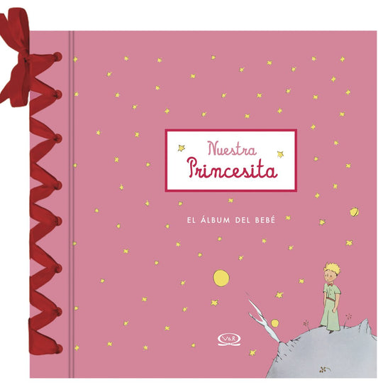 Nuestra Princesita El Álbum Del Bebé