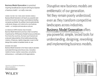 Business Model Generation: A Handbook for Visionaries, Game Changers, and Challengers