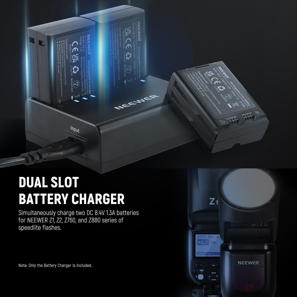NEEWER NC2-Z1 Kit Cargador Batería Doble Ranura Z3 Z2PRO Z2 Z1 Z880 TTL Speedlite Flash, 7.2V/3000mAh, 7.4V/2600mAh Batería, Salida CC 8,4 V/5 V, Cargador USB CA con Cable CA (Enchufe US)
