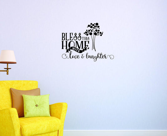 Design with Vinyl JER 2044 1 Hot New Decals Bless This Home with Love and Laughter Wall Art Size: 12 Inches x 18 Inches Color: Black, 12" x 18"