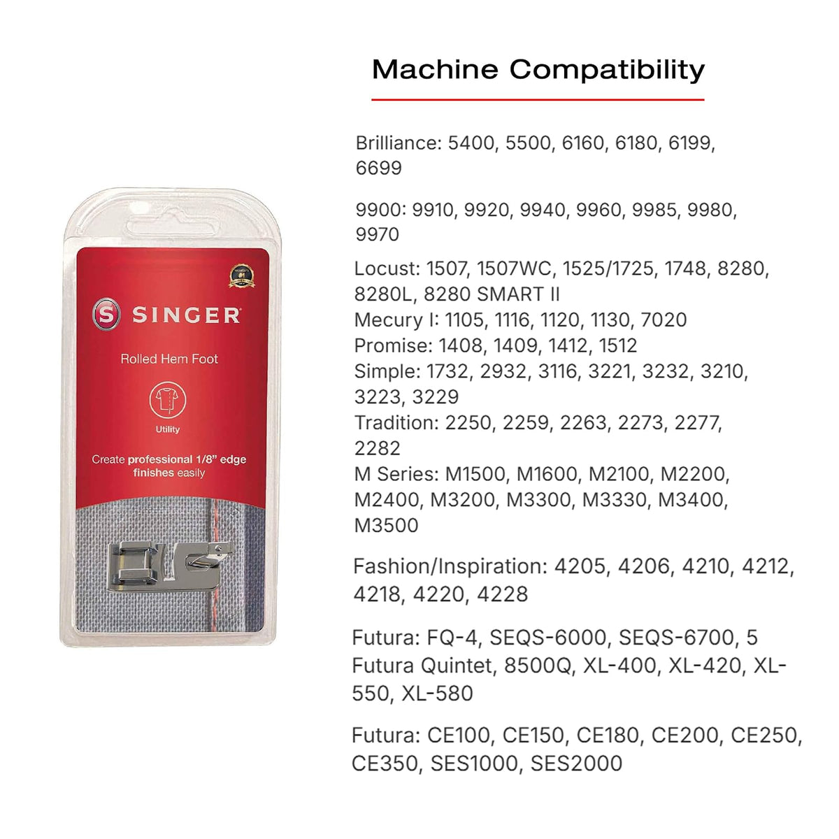 Singer | Narrow Rolled Hem Foot for Low-Shank Sewing Machines, 1/8 Inch Hem, Light to Medium Weight Fabrics, Couch Over Narrow Cord - Sewing Made Easy