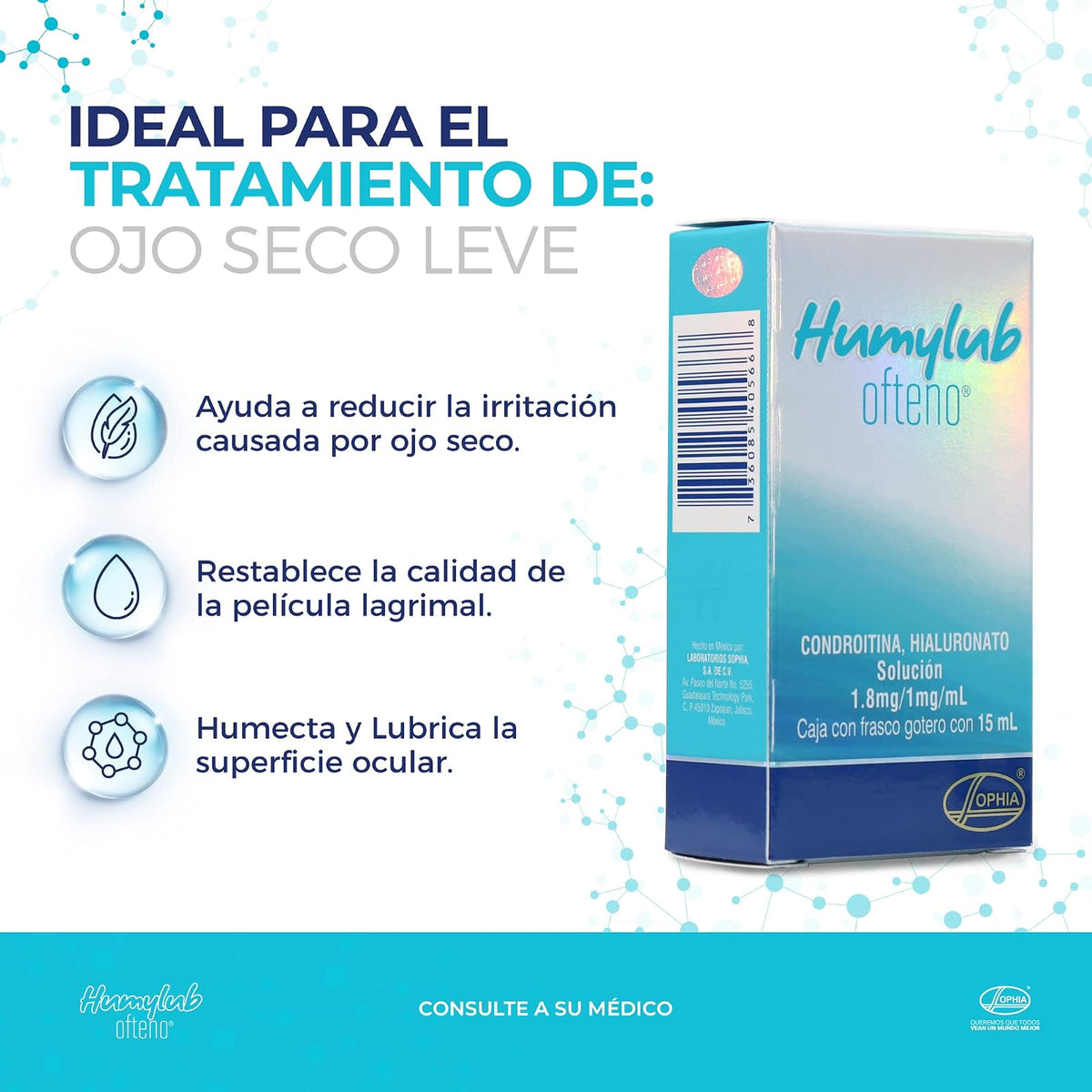 HUMYLUB OFTENO Gotas Oftálmicas Lubricantes con Hialuronato de Sodio y Condroitín Sulfato, Alivio Eficaz para Ojo Seco Leve a Moderado, Estabiliza Película Lagrimal, Frasco Gotero 15 ml