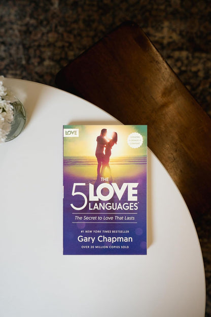 The 5 Love Languages(r): The Secret to Love That Lasts