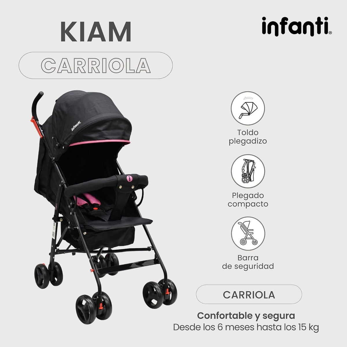 Infanti - Carriola para bebe KIAM - Carreola Ligera para Viajes De 6 Meses hasta 15 kg - Compacta y Con Barra de Seguridad - Color Negro con Rosa