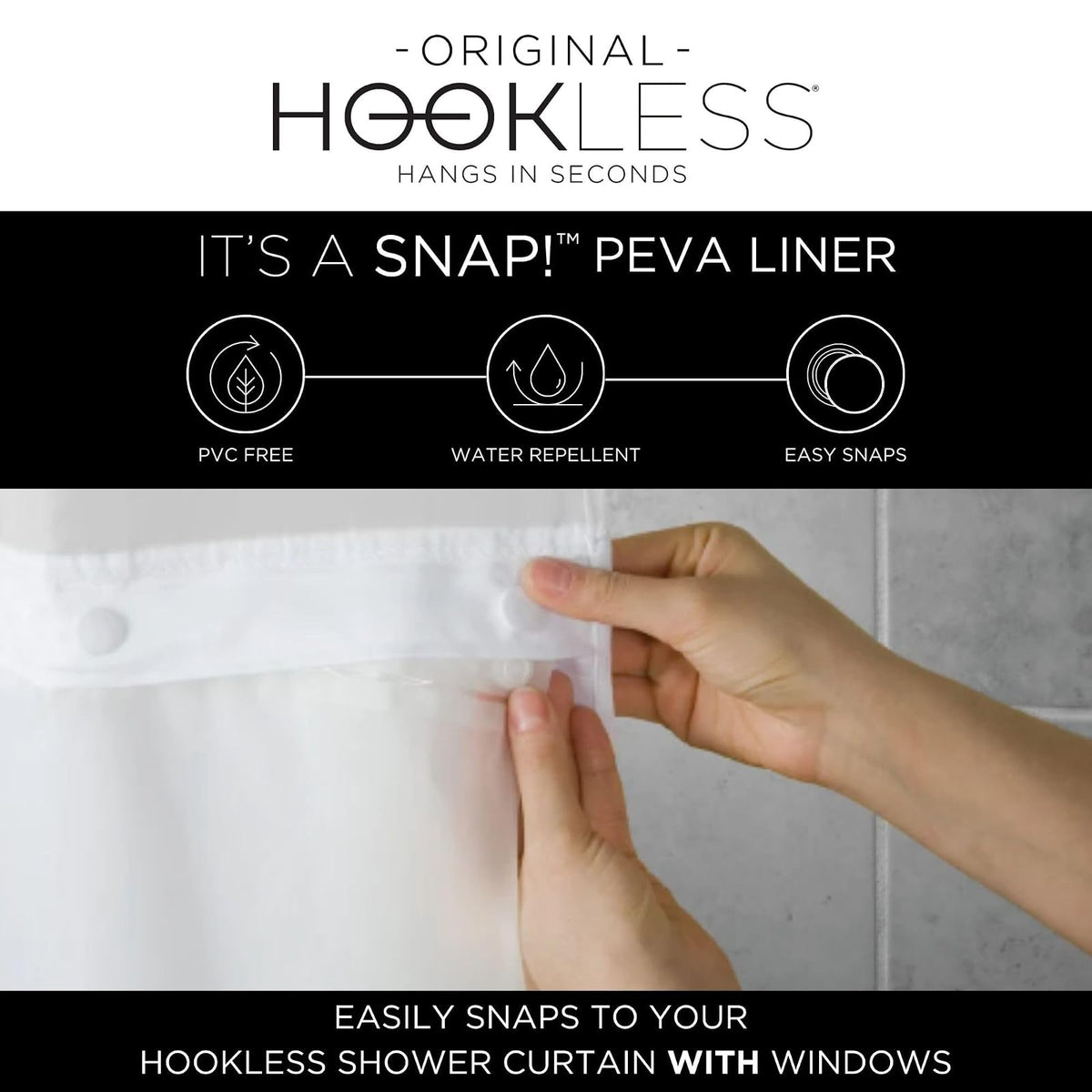 Hookless - Juego de Cortinas de Ducha 3 en 1 con PEVA It's A Snap! Forro y Ventana a presión, 71 x 74 Pulgadas, Blanco/Negro