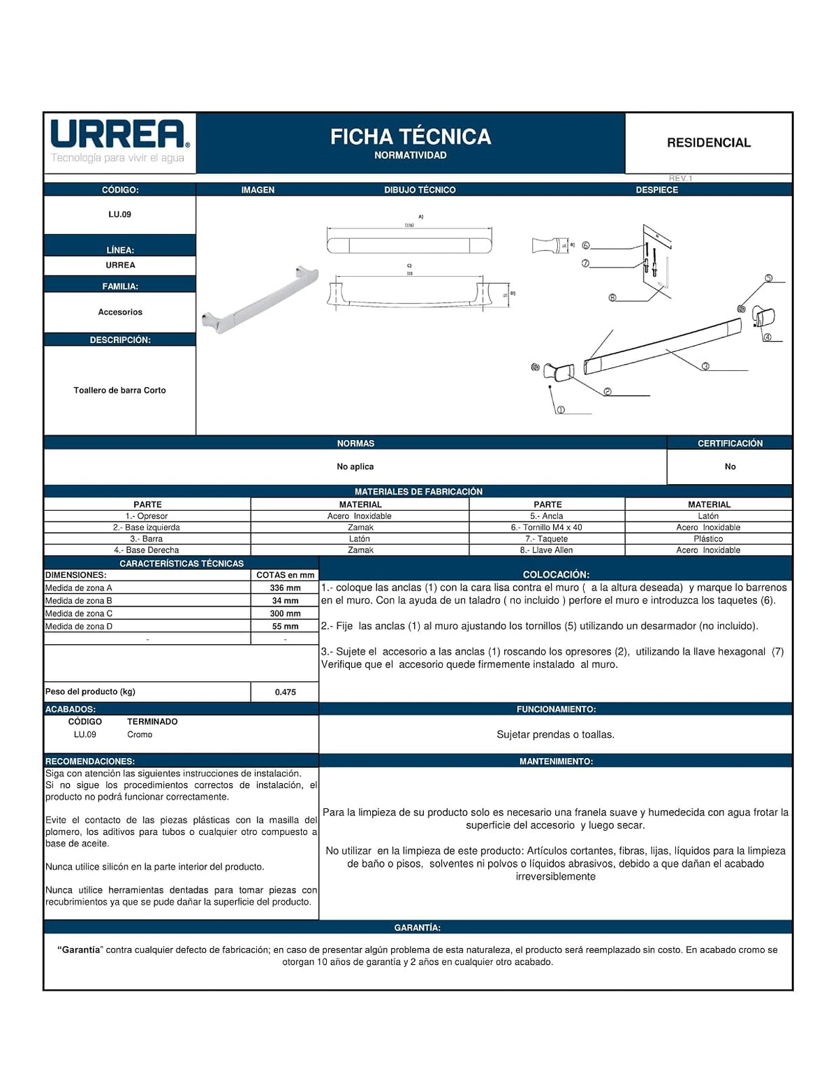 Urrea LU.09 Toallero de Barra Corto, Modelo Cassia, Acabado Cromo