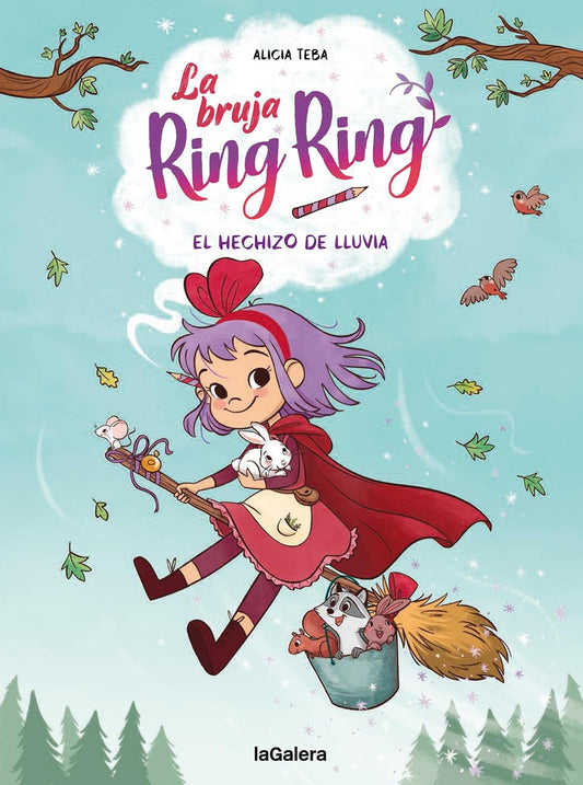 La bruja Ring Ring 2. El hechizo de lluvia: 163