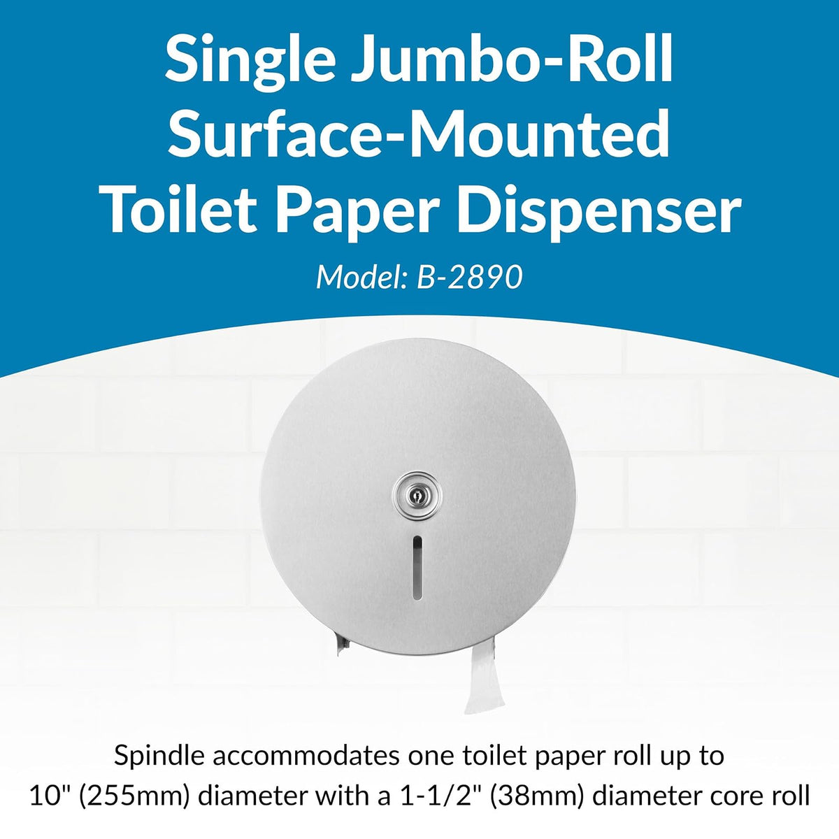 Bobrick Dispensador de Papel higiénico Jumbo 2890, Acero Inoxidable, 10.625 W x 10.625 H x 4.5 D