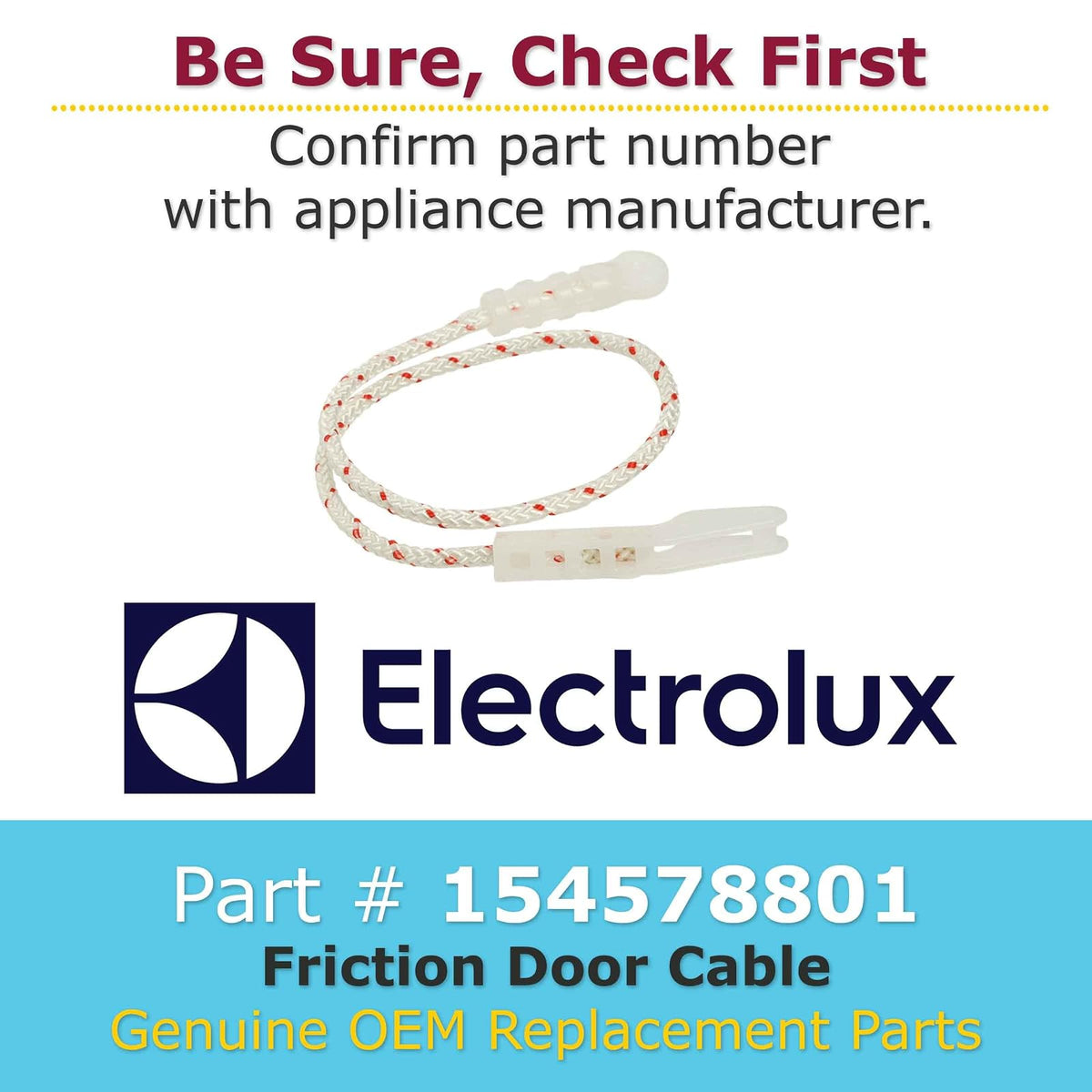 Electrolux 154578801 - Cable para Puerta de fricción