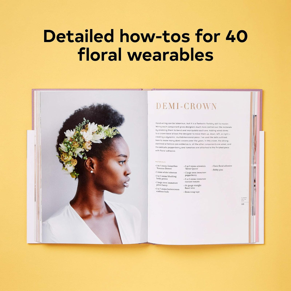 The Art of Wearable Flowers: Floral Rings, Bracelets, Earrings, Necklaces, and More