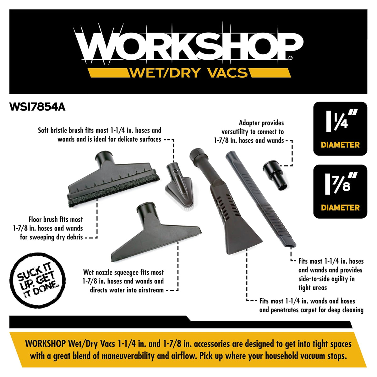 Workshop WS17854A - Accesorios de aspiradora para aspiradora húmeda y Seca de 1-7/8 Pulgadas para Uso con una aspiradora de Tienda Pensando en los propietarios de viviendas