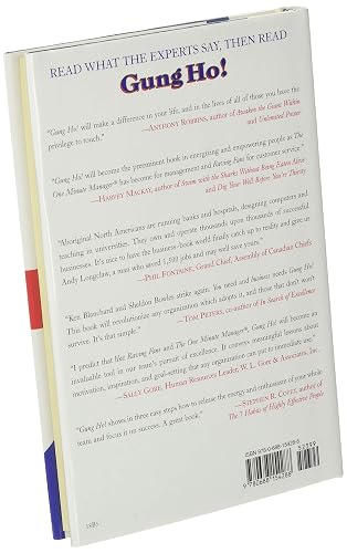 Gung Ho!: A Proven Guide to Revolutionary Leadership Principles That Boost Productivity and Enthusiasm