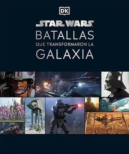 Star Wars Batallas Que Transformaron La Galaxia
