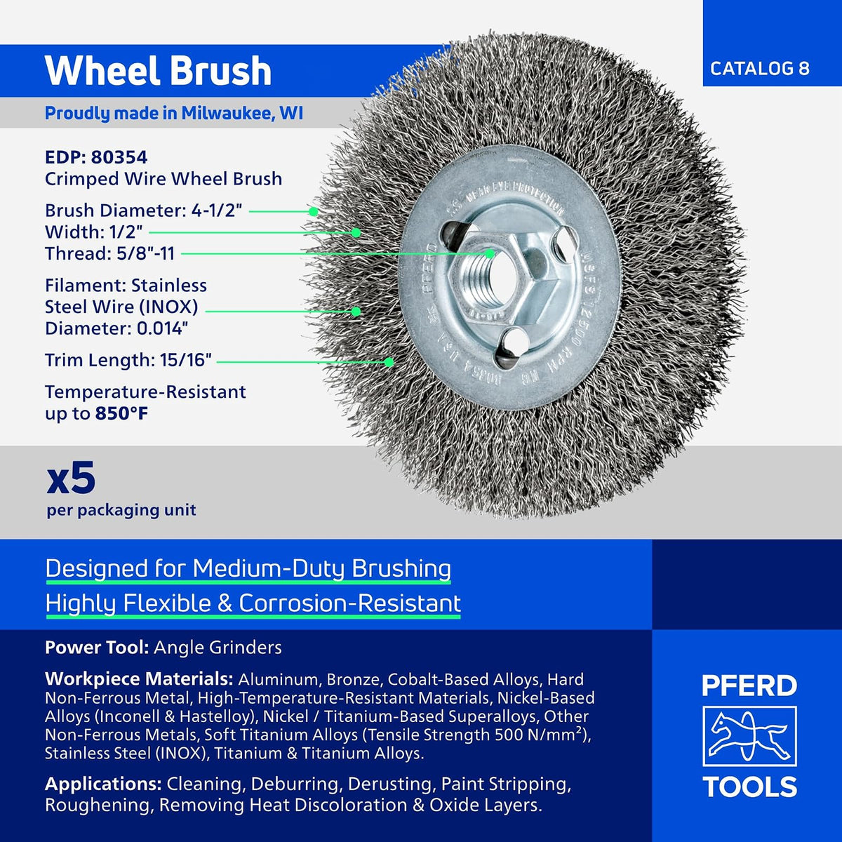 PFERD 80354 Crimped Wheel Brush, Stainless Steel Wire, 4-1/2" Diameter, 5/8-11 Thread, 0.014 Wire Size, 15/16" Trim Length, 1/2" Face Width, 12500 rpm