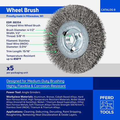 PFERD 80354 Crimped Wheel Brush, Stainless Steel Wire, 4-1/2" Diameter, 5/8-11 Thread, 0.014 Wire Size, 15/16" Trim Length, 1/2" Face Width, 12500 rpm