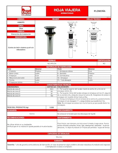 DICA, Contra de Latón Sistema Push sin Rebosadero, Plastico, Acabado Cromo, Se Coloca en el Lavabo para Descargas de Liquido, Capacidad de Desalojo 18L/min, 4206CPS