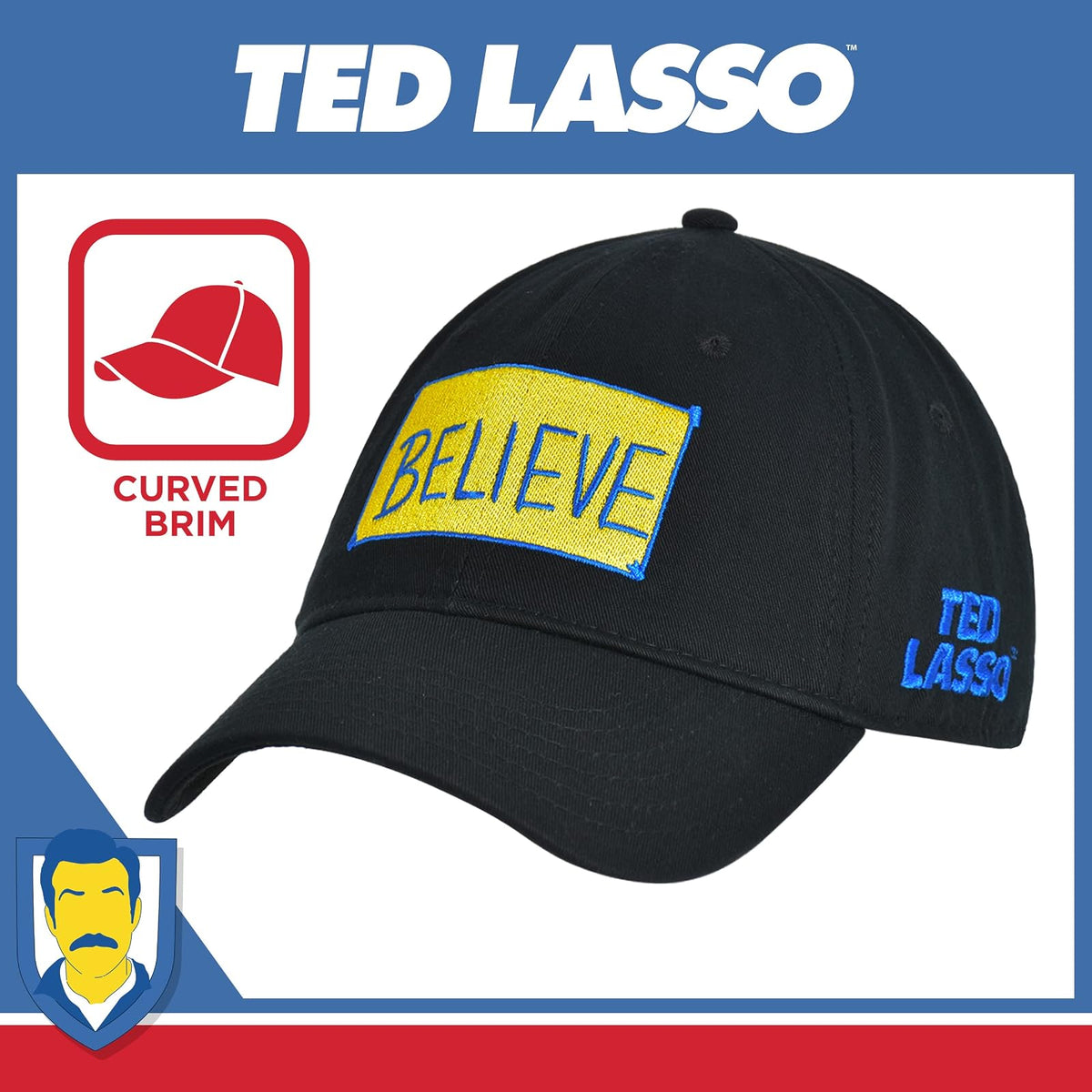 Ted Lasso - Gorro de béisbol Ajustable de algodón con Estampado Believe con Borde Curvado, Color Negro, Talla única, Negro -, One Size