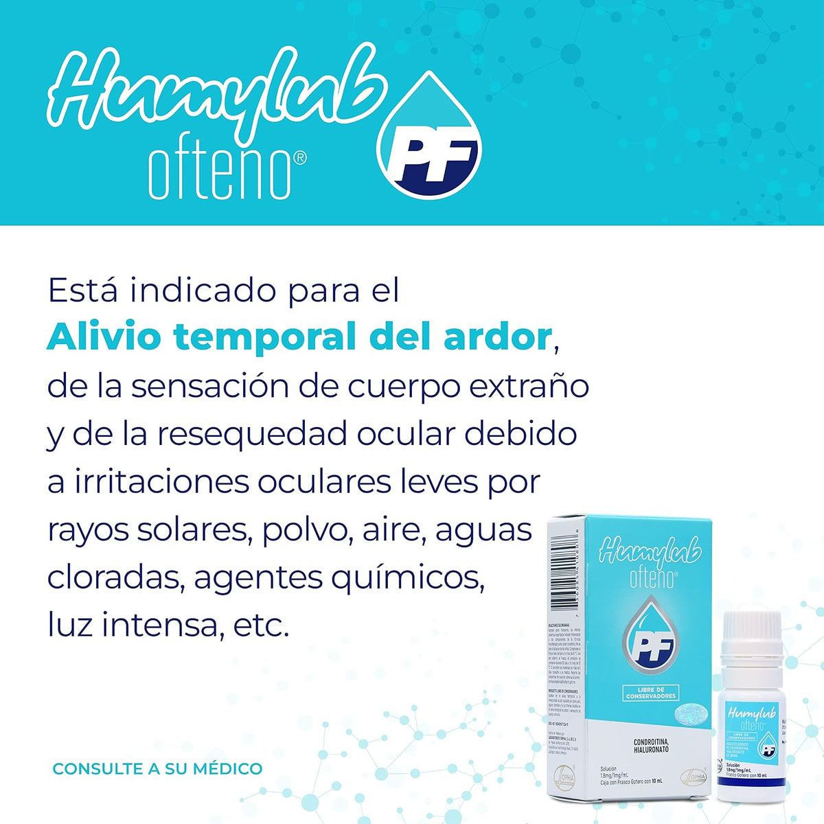 HUMYLUB OFTENO Gotas Lubricantes Oculares Sin Conservadores, Hialuronato de Sodio y Condroitín Sulfato, Alivio Ojo Seco Leve a Moderado, Estabiliza Película Lagrimal, Frasco Gotero 10 ml