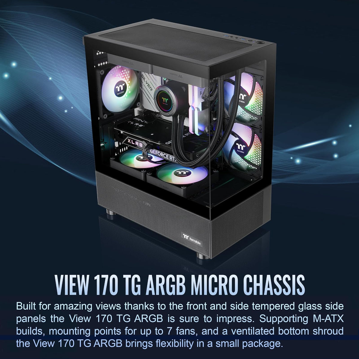 Thermaltake View 170 TG ARGB Funda Micro ATX Negra; Ventiladores ARGB de 3 x 120 mm incluidos; soporta radiador de hasta 280 mm; Panel de Vidrio Templado Doble Frontal y Lateral; CA-1Z4-00M1WN-00;