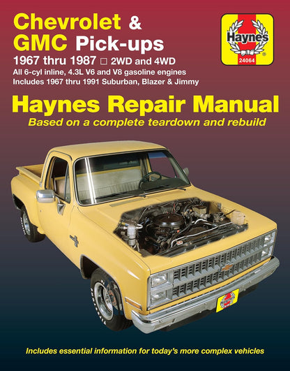Chevrolet & Gmc Pick-Ups Automotive Repair Manual/Chevrolet and Gmc Pick-Ups-1967 Through 1987, Blazer, Jimmy and Suburban-1967 Through 1991/2 and 4