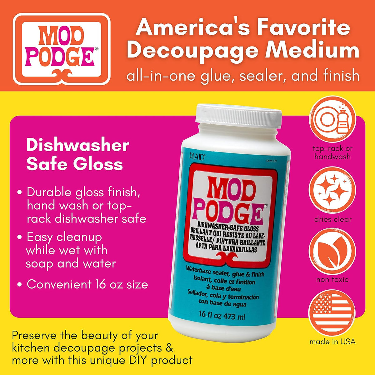 MOD PODGE Sellador, Pegamento y Terminación a Base de Agua (16-Ounce), CS25139 Apta para Lavavajillas