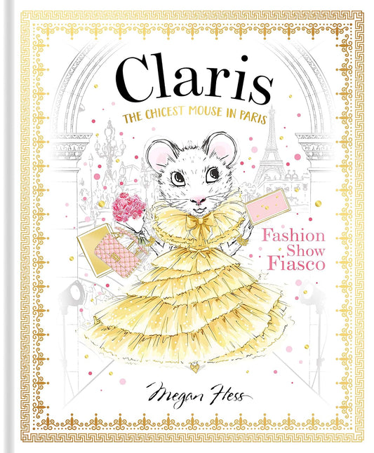 Claris: Fashion Show Fiasco: The Chicest Mouse in Paris